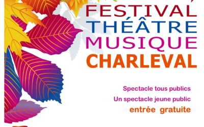 Festival Théâtre Musique Charleval